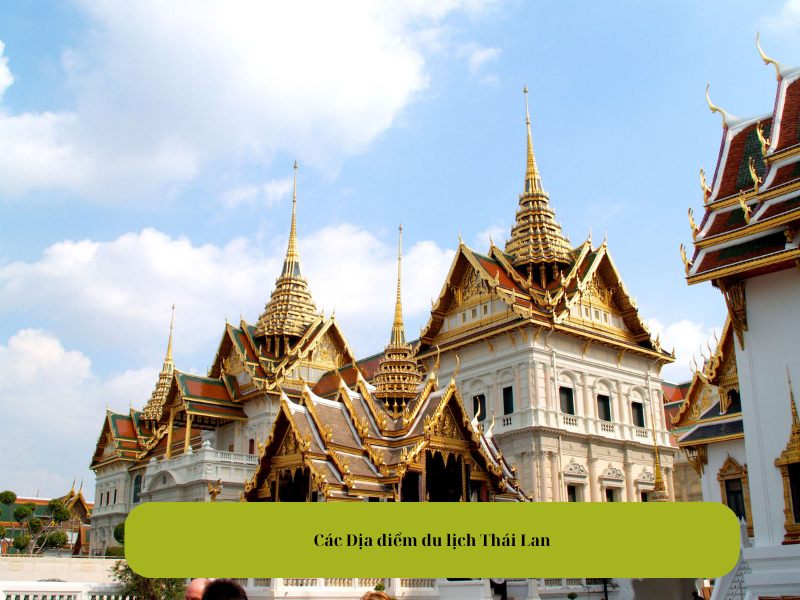 Các Địa điểm du lịch Thái Lan
