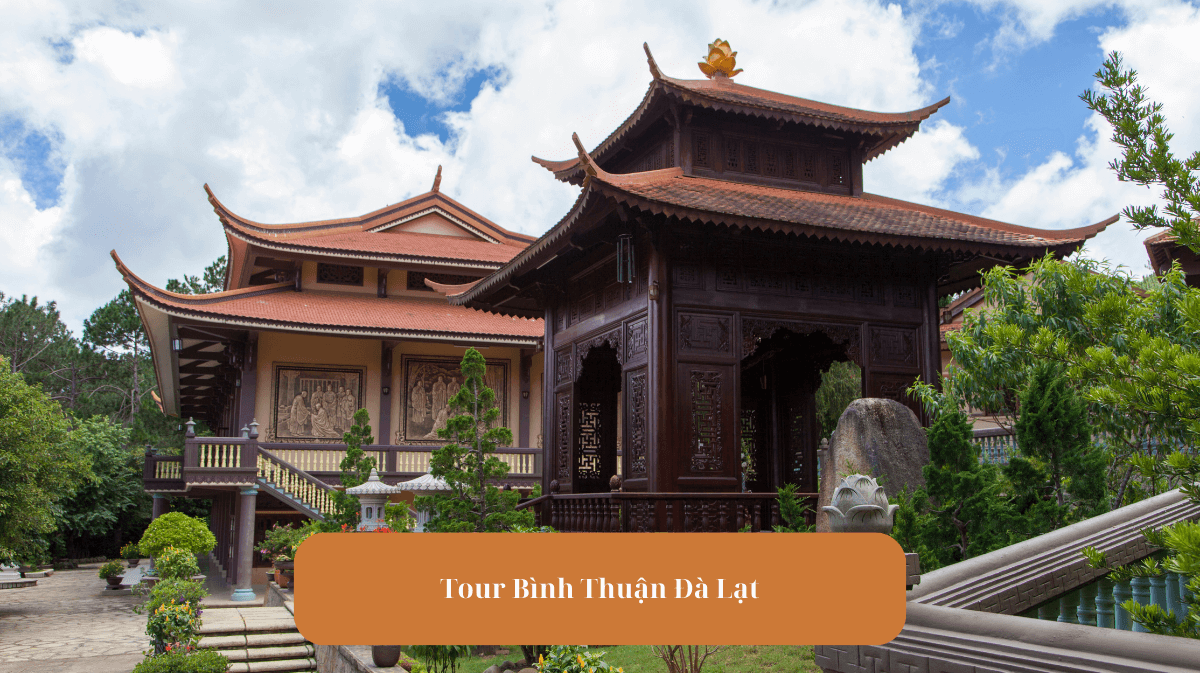 Tour Bình Thuận Đà Lạt