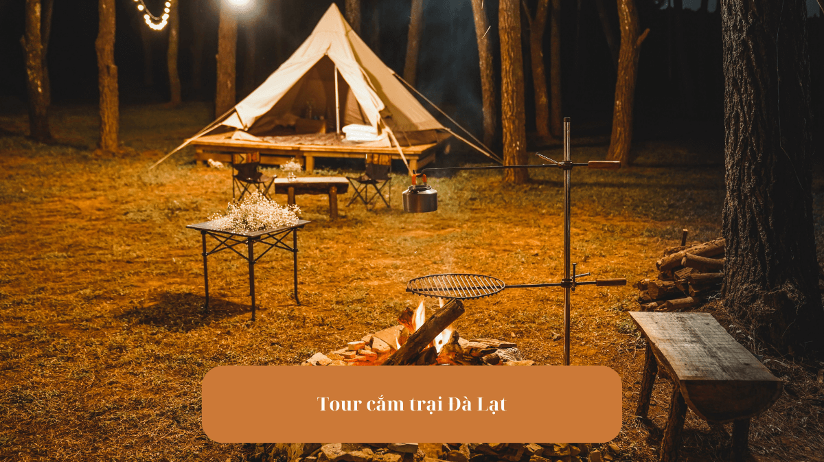 Tour cắm trại Đà Lạt