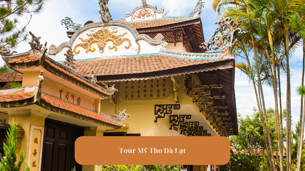 Tour Mỹ Tho Đà Lạt