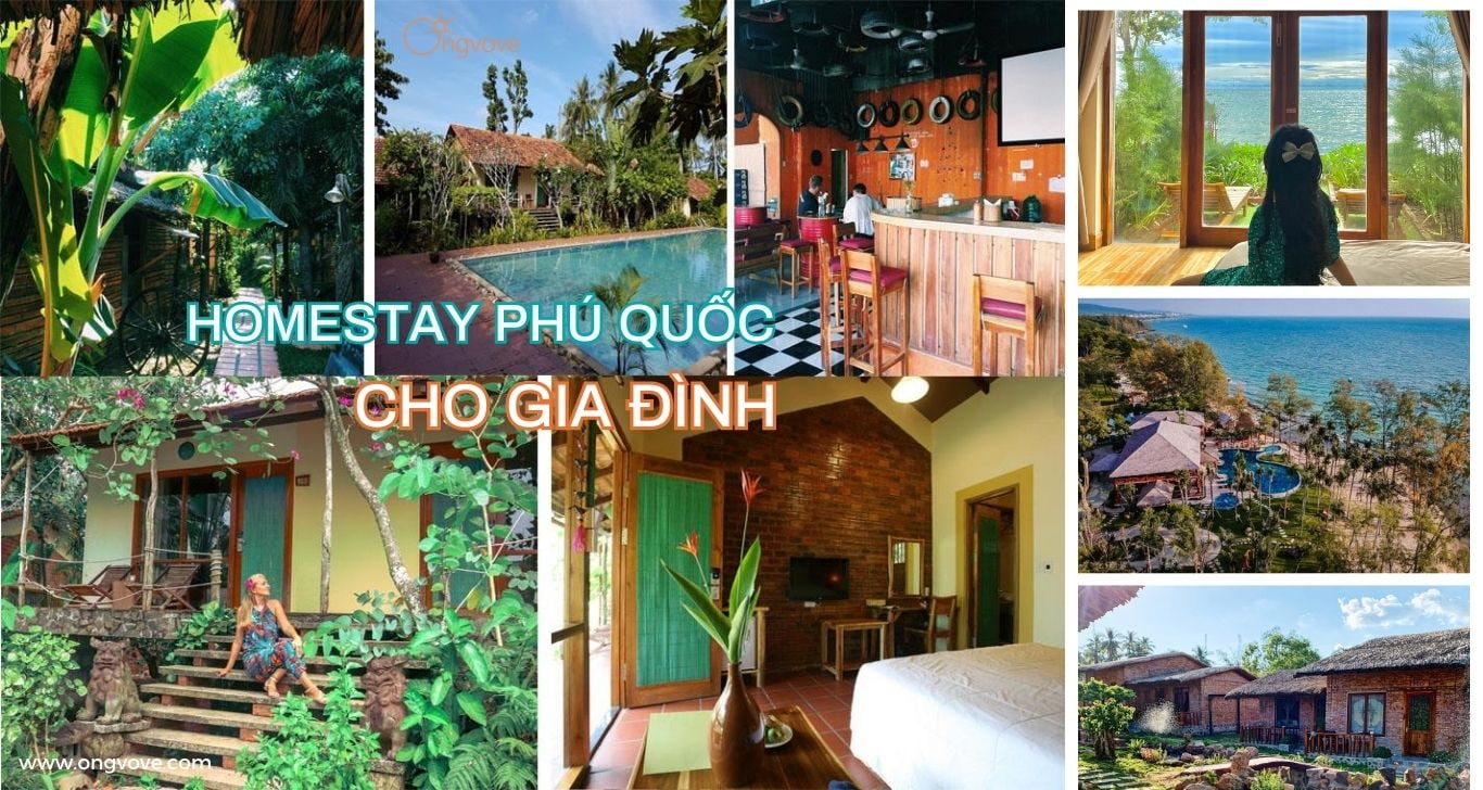 Gợi ý 8 homestay Phú Quốc cho gia đình đáng lựa chọn nhất