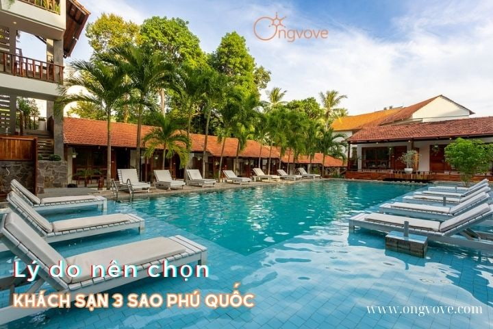 Lý do nên chọn resort 3 sao Phú Quốc