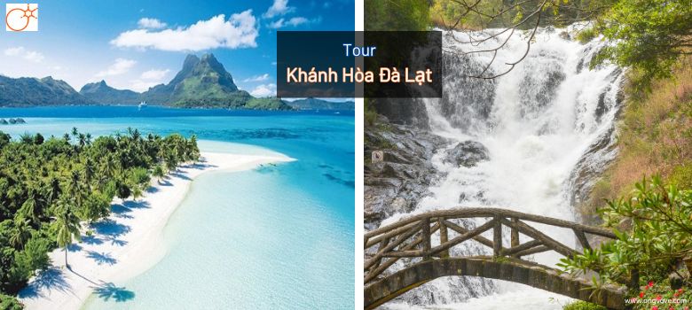 Tour Khánh Hòa Đà Lạt